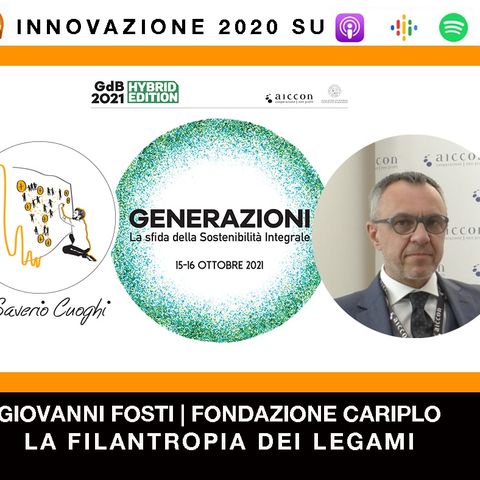 GDB21 | Giovanni Fosti | F.Cariplo |  La Filantropia dei Legami