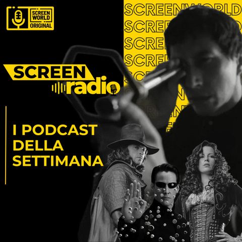 ScreenRadio Weekly 19 ottobre 2024