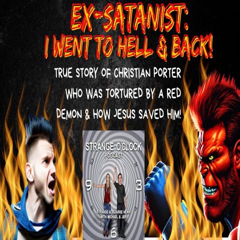 From Darkness to Redemption: Part 1-Young Man's Journey to Hell and Back & the Transforming Encounter that Saved Him!