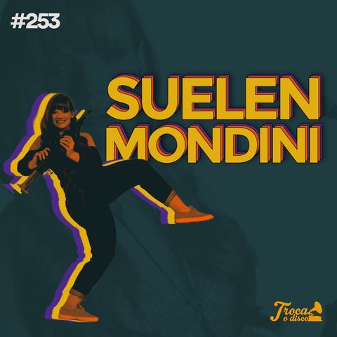 #253: O Profissional de Sopro - com Suelen Mondini