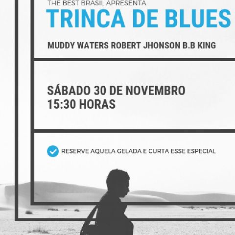 The Best Brasil - Especial Trinca De Blues