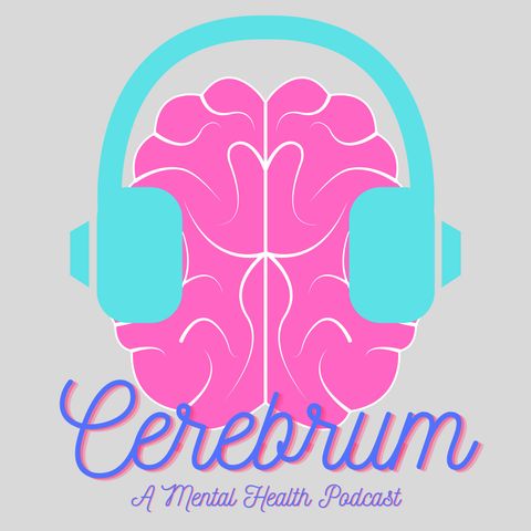 Cerebrum - Healthy Coping Strategies