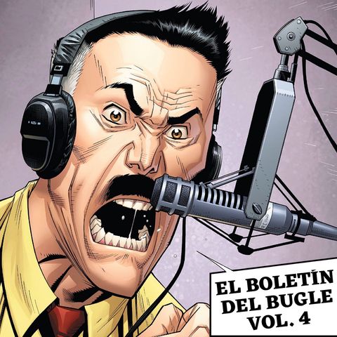 GENERACIÓN ZINE 2x01: El Boletín del Bugle Vol. 4