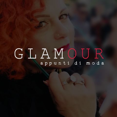 Introduzione a Glamour con Angela Di Girolamo