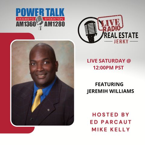 Real Estate Jerky Radio Show - Jeremiah Williams - Air Date 10-1-2022