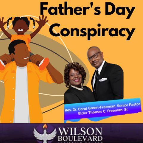 Father's Day Conspiracy