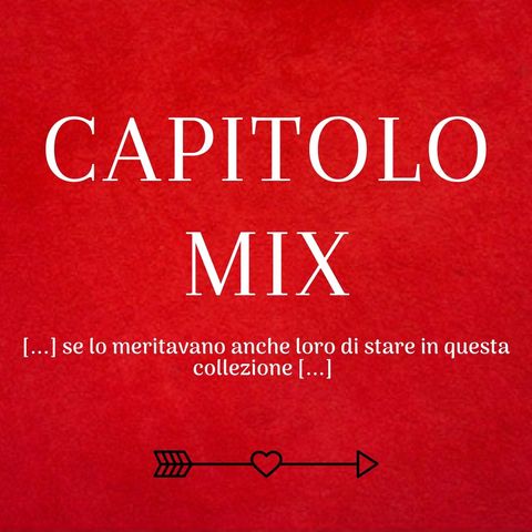 Capitolo Mix