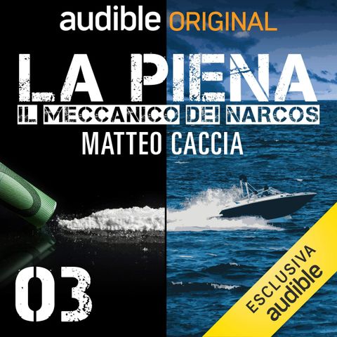 La piena. In mezzo al Mediterraneo - Matteo Caccia, Mauro Pescio