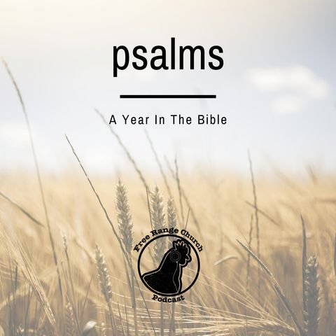 Psalms | Building Trust - Psalm 25, Part I