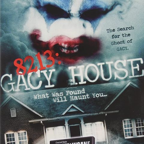 Episode 21 - 8213: Gacy House (2010)