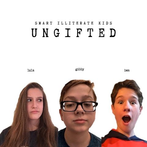Ungifted Podcast Episode 2