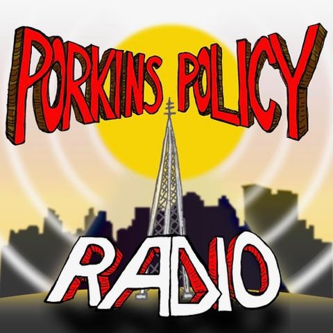 Porkins Policy Radio episode 190 Black Budget with Folie a deux