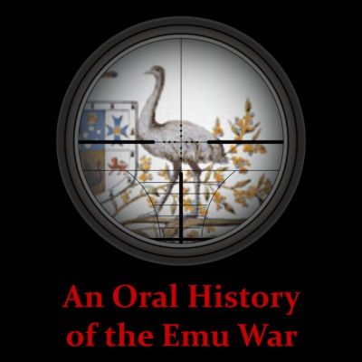 An Oral History of the Emu War: Part 1