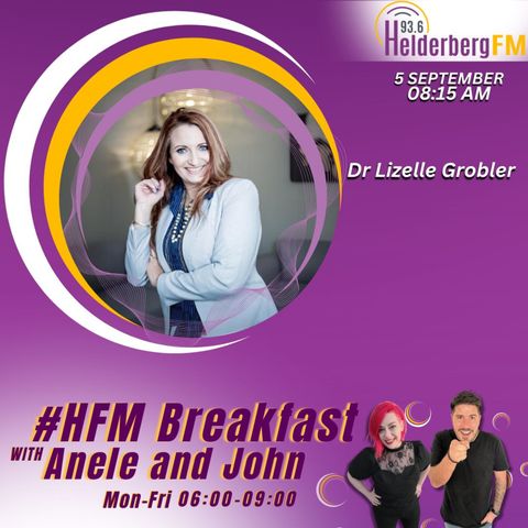 Dr Lizelle Grobler On #HFMBreakfast