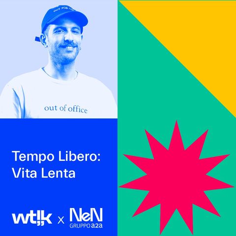 Tempo Libero | Ep.3 Falla Semplice Podcast con Gianvito Fanelli