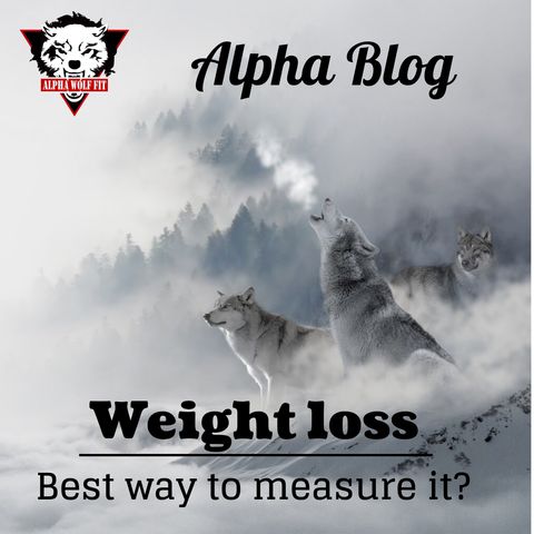 Best way to measure weight loss