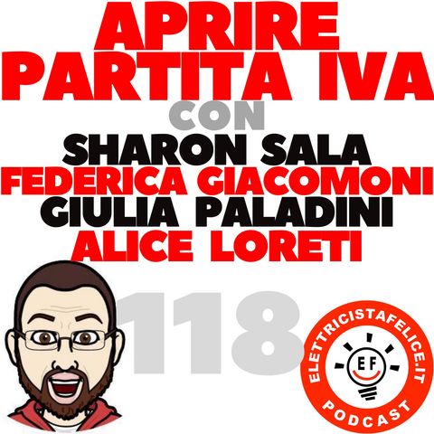 118 Aprire Partita IVA con Alice Loreti, Sharon Sala, Federica Giacomoni e Giulia Paladini