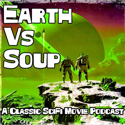 Earth vs Soup Ep 200 - The Invisible Man (1933)
