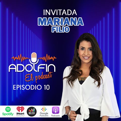 Episodio 10- "Amo mi profesión, amo la locución"- Mariana Filio