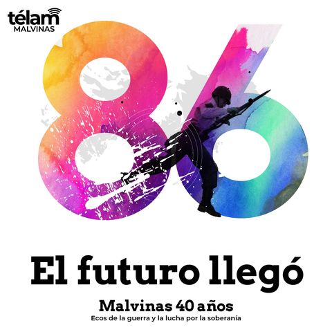 86 – El futuro llegó