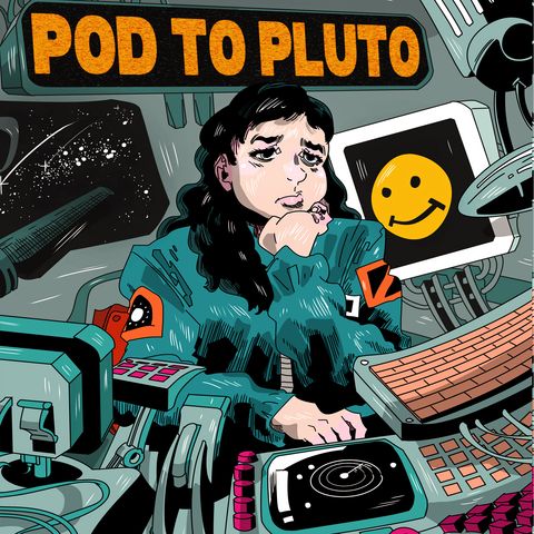 Pod To Pluto: EP8 - Blue Monday
