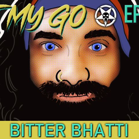 Episode 82: Bitter Bhatti