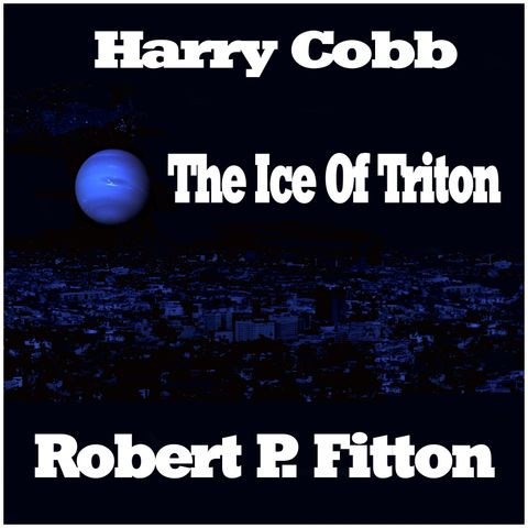 THE ICE OF TRITON-EPISODE 6
