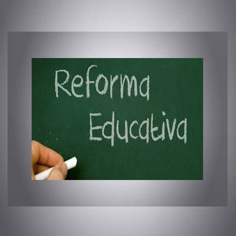 Publican Reforma Educativa en el DOF