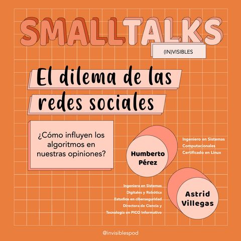 El Dilema de las Redes Sociales - Small Talks