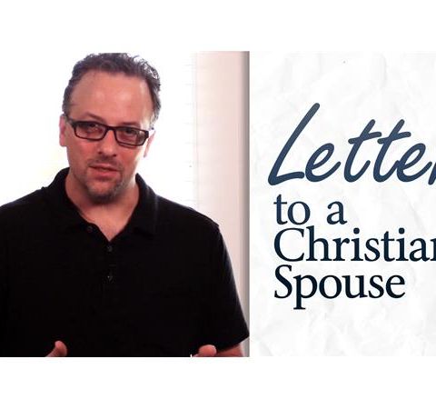 Letter to a Christian Spouse