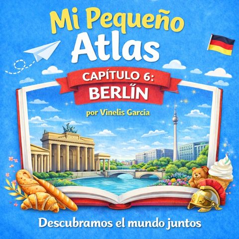 Capítulo 6- Berlín  🇩🇪✨