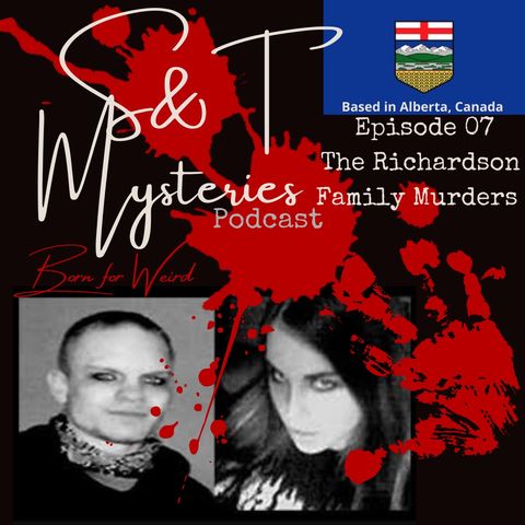 Episode 07 The Richardson Family Murders