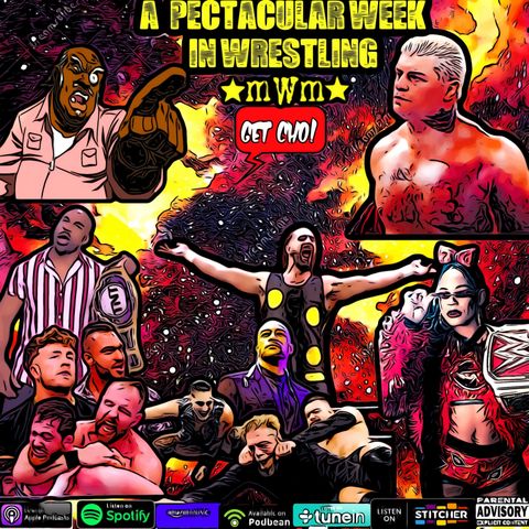 A Pectacular Week In Wrestling