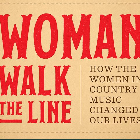 Holly Gleason Woman Walk The Line