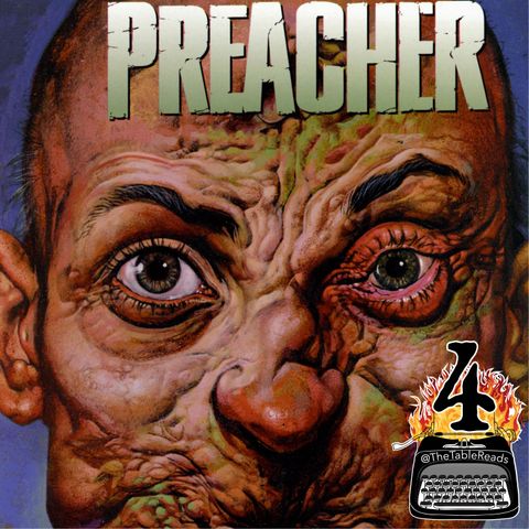 80 - Preacher, Part 4 (Finale)