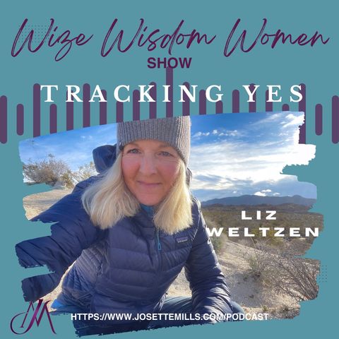 Tracking YES with Guest: Liz Wiltzen