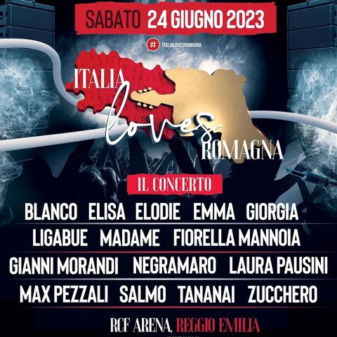 Italia loves Romagna. Al Campovolo di Reggio Emilia, il concerto benefico in aiuto agli alluvionati e per il rilancio estivo del territorio.