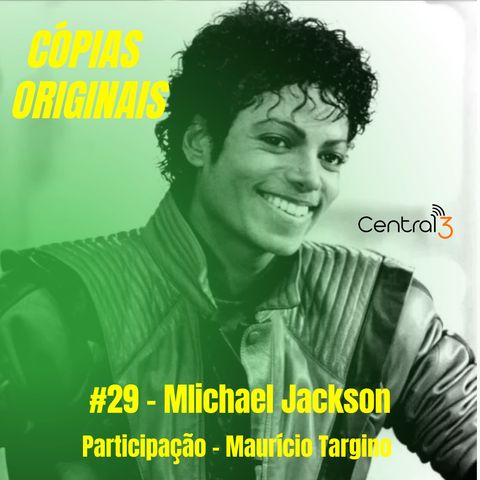 #30 - Michael Jackson (Participação: Maurício Targino)