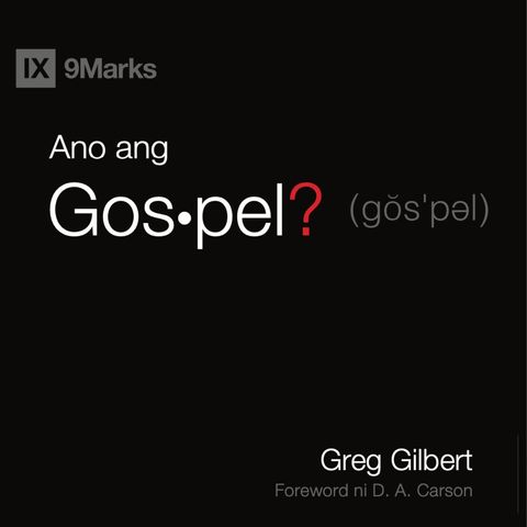 Ano ang Gospel? (Tract Version)