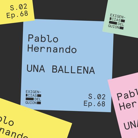 68. Pablo Hernando | Una ballena