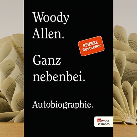 15.10. Woody Allen - Ganz nebenbei (Christoph Kaltenborn)