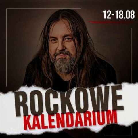 Na tym koncercie w Polsce Metallica była tylko supportem! ROCKOWE KALENDARIUM, 12-18 sierpnia