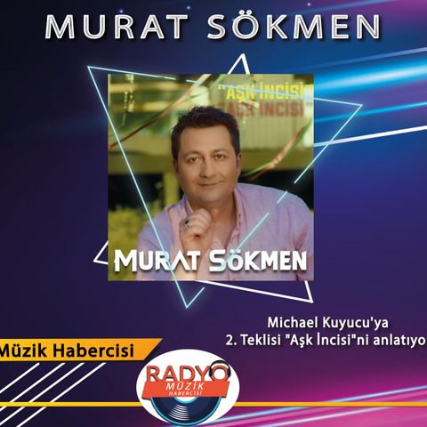 Murat Sökmen'in Almanya'dan Türkiye'ye Uzanan Müzik Yolculuğu