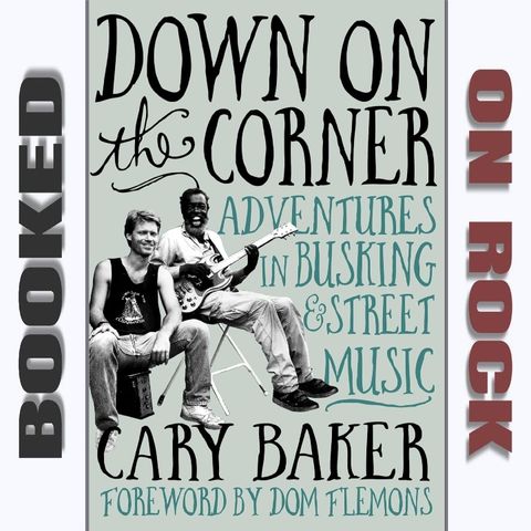 Journeys of a Street Musician: Adventures in Busking [Episode 249]