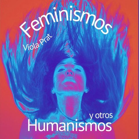 FEMINISMOS Y OTROS HUMANISMOS || ¡GENTRIFICACIÓN! LO QUE TENEMOS QUE SABER