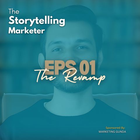 Episode 1 : Revamping the Brand || #MarketingLessons #Marketing #business