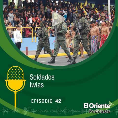 Episodio 42 - Soldados Iwias