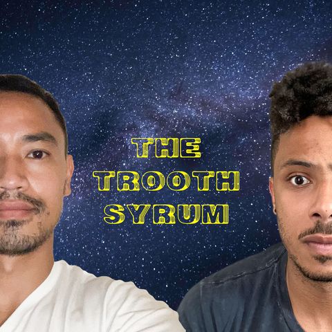 The Trooth Syrum: Episode 114 - The Trooth About Peer Pressure