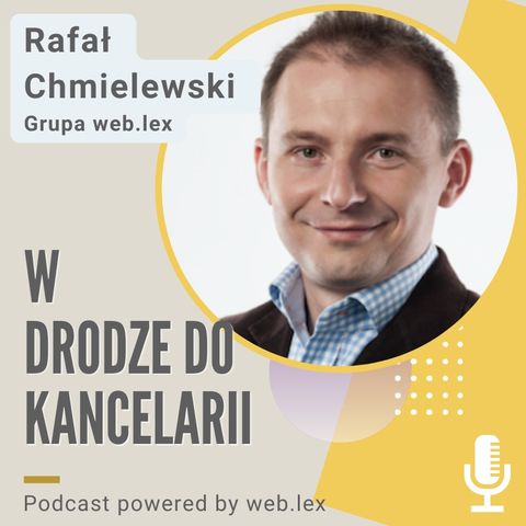 Blog prawniczy oraz Kultura Organizacyjna w kancelarii - wywiad z mec. Wojciechem Wawrzakiem