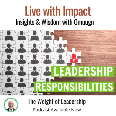 Omuugn On The Weight Of Leadership